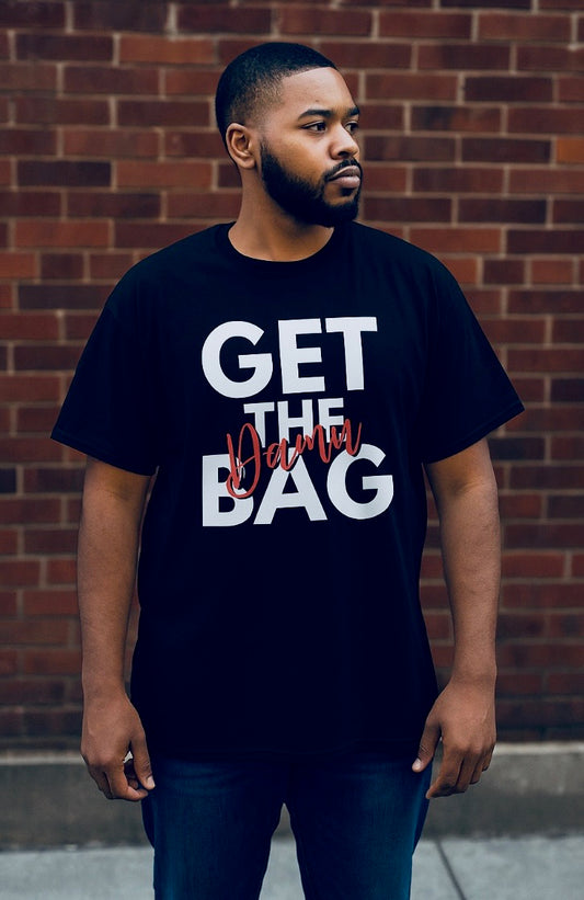 Get the Damn Bag tshirt