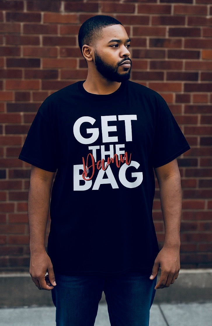 Get the Damn Bag tshirt